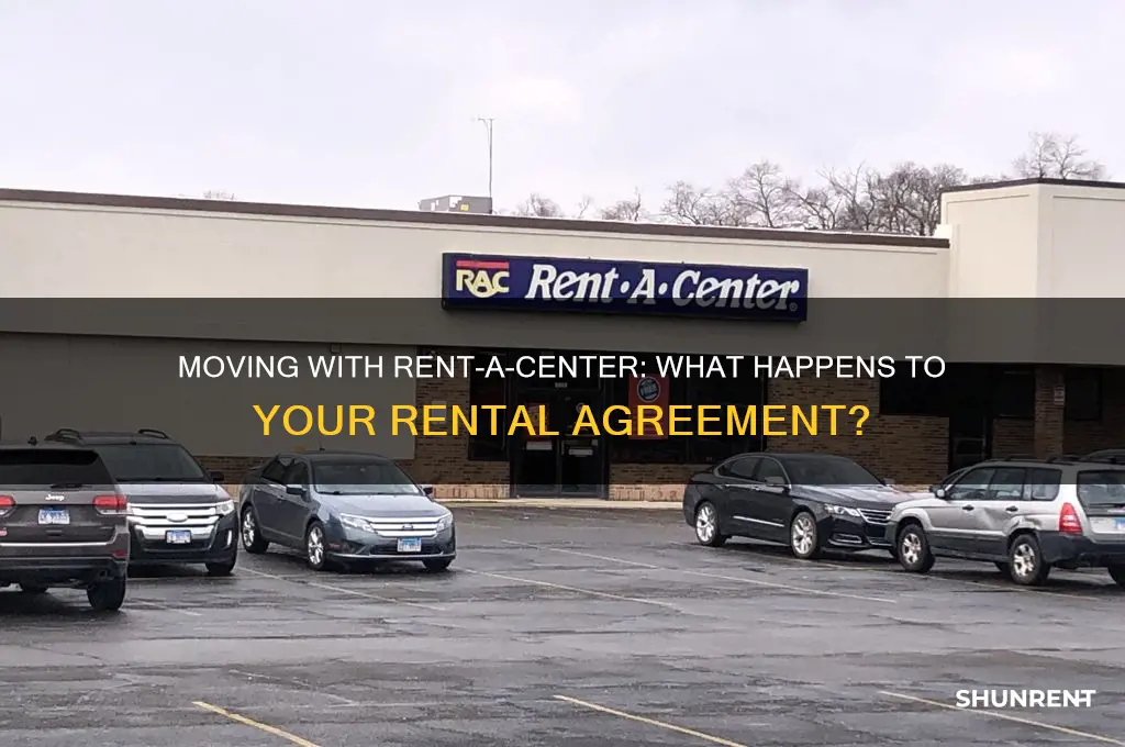 what happnes if i move and have rent a center