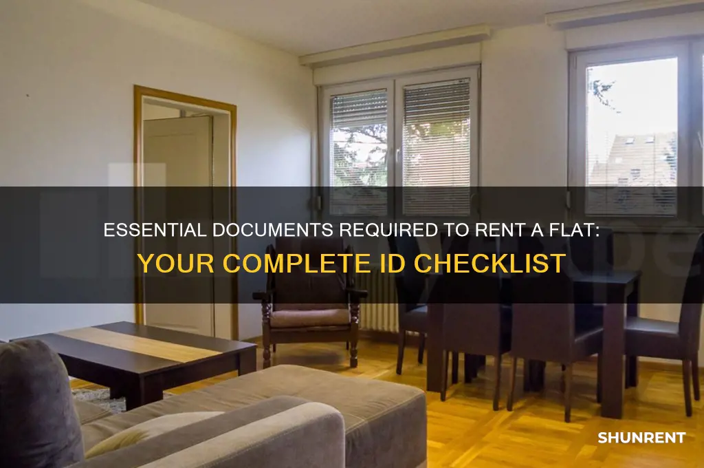 what id do i need to rent a flat
