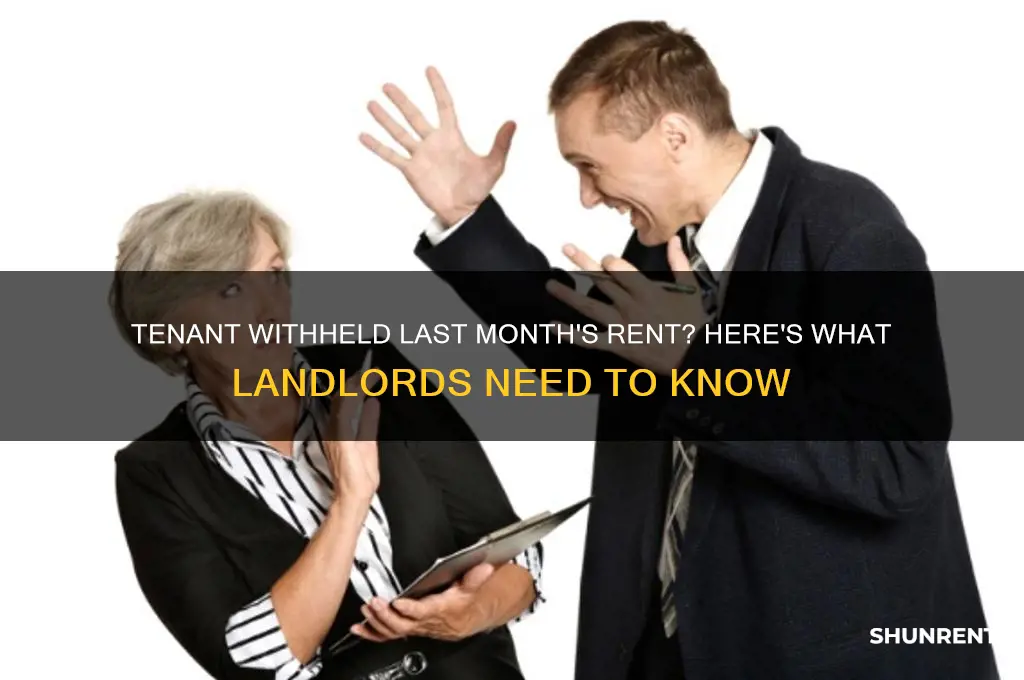 what if tenant doesnt give you last months rent