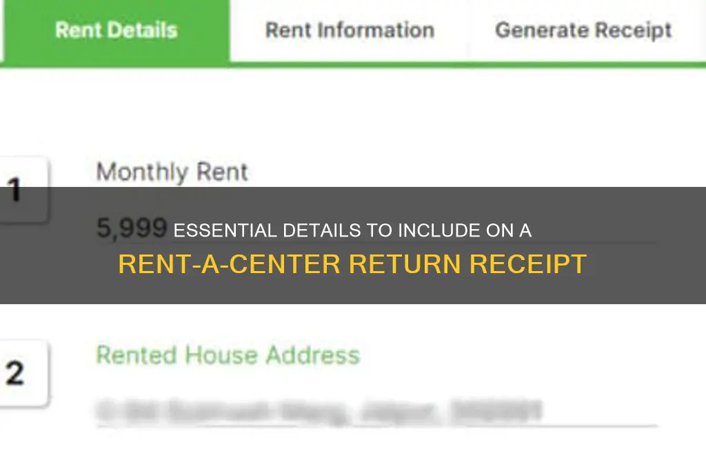 what info goes on receipt of return rent a center