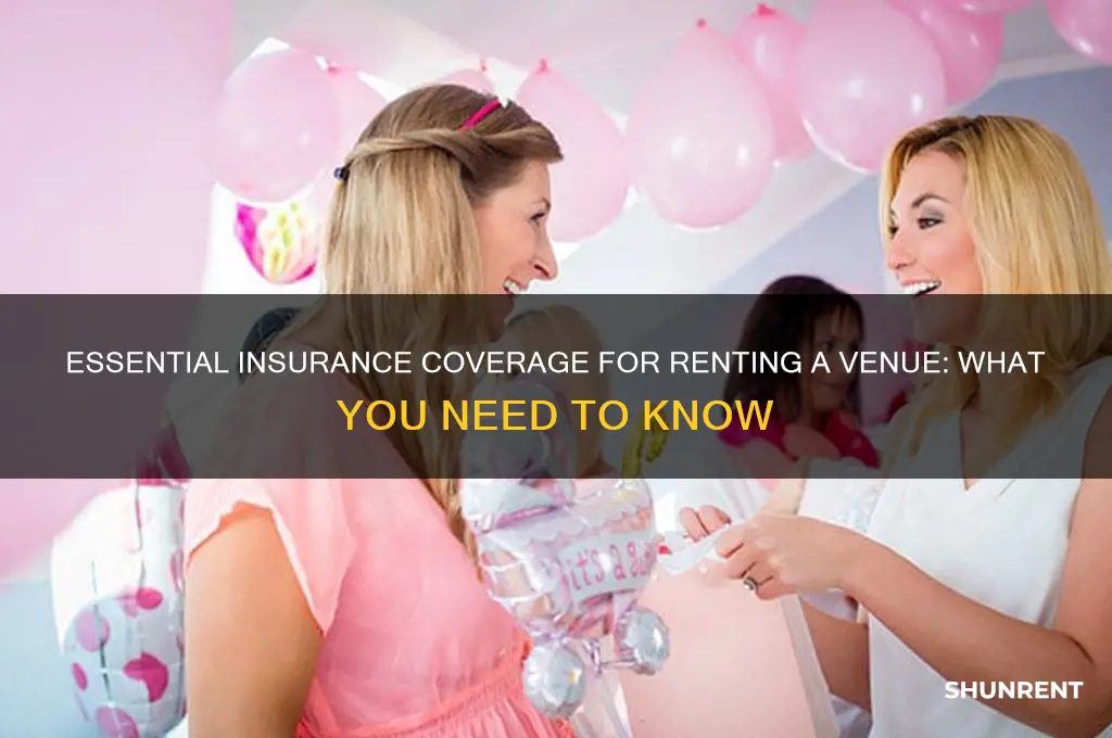 what insurance do i need renting a venue
