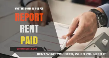 Which IRS Form to Use for Reporting Rent Paid: A Guide