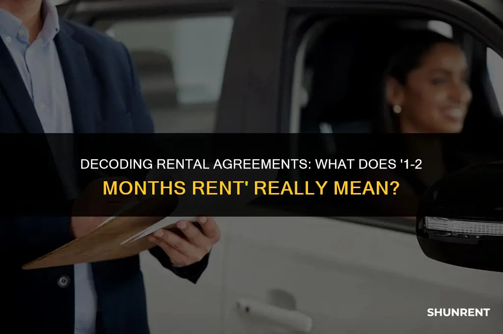 what is 1 2 months rent mean