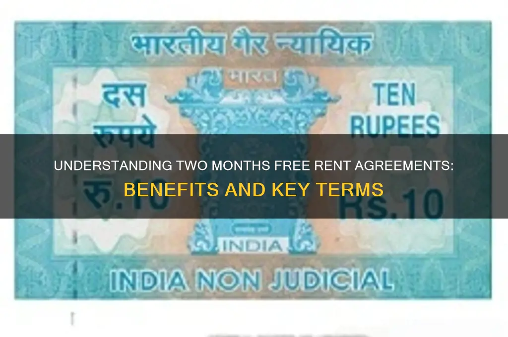 what is a 2 months free rent agreement