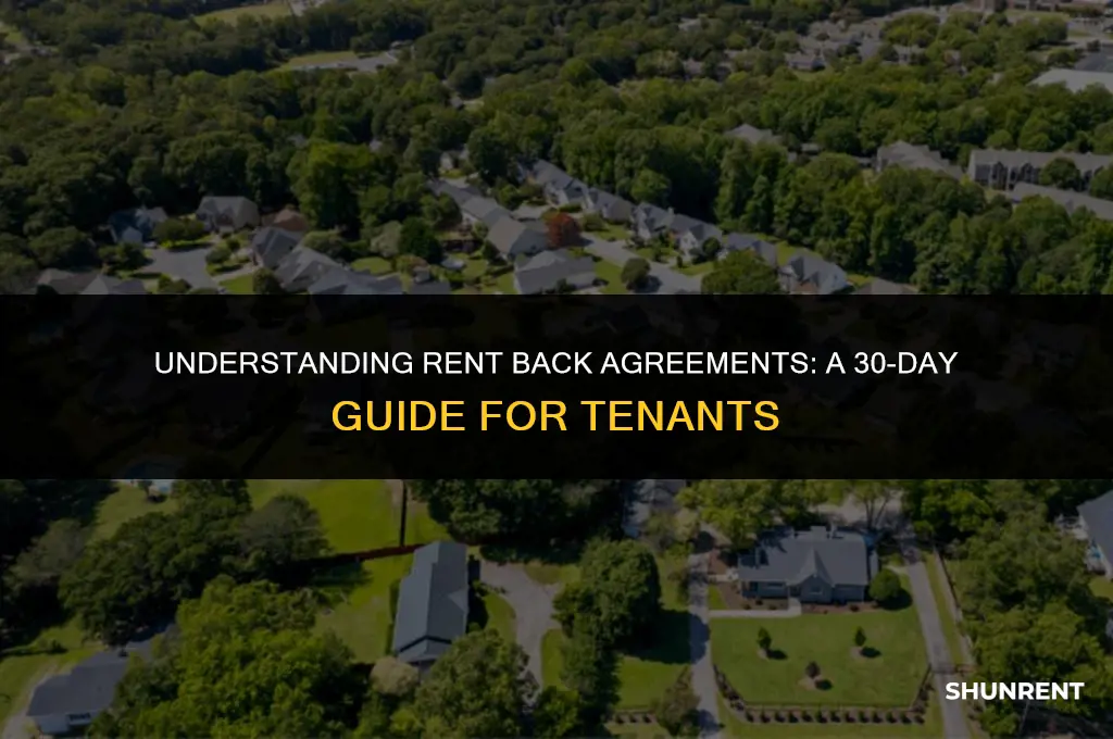 what is a 30 day rent back