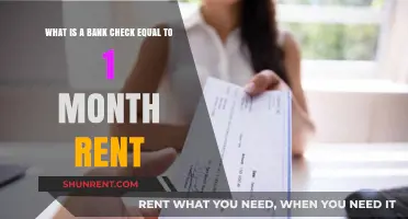 Understanding Bank Checks: Is One Equivalent to a Month's Rent?
