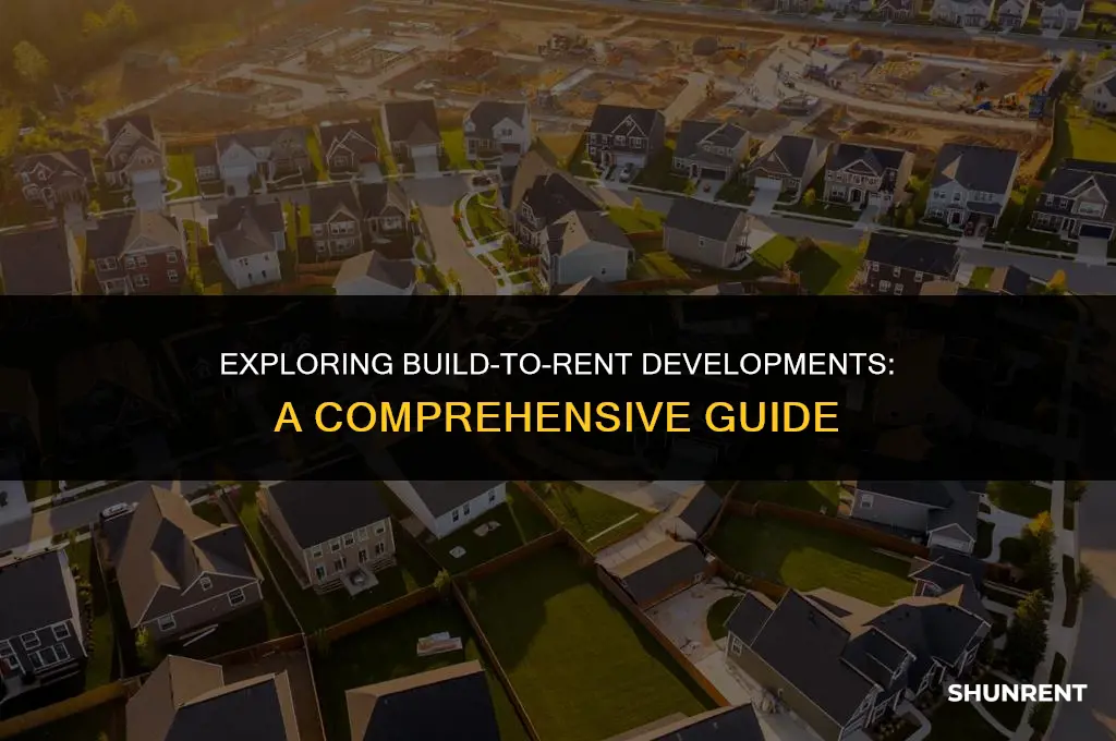 what is a build to rent development