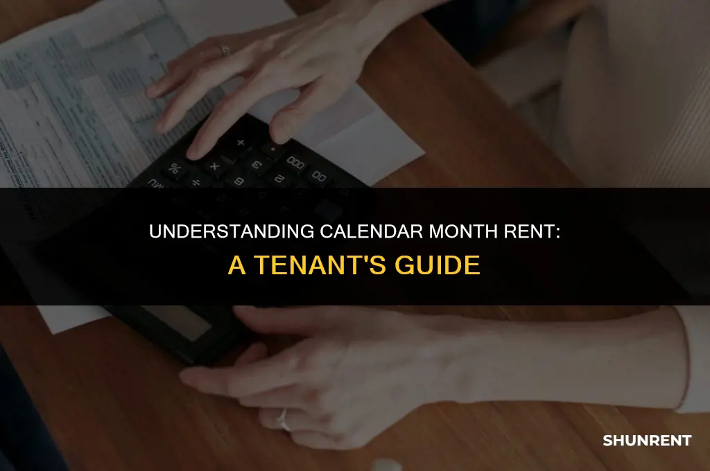what is a calender month for rent