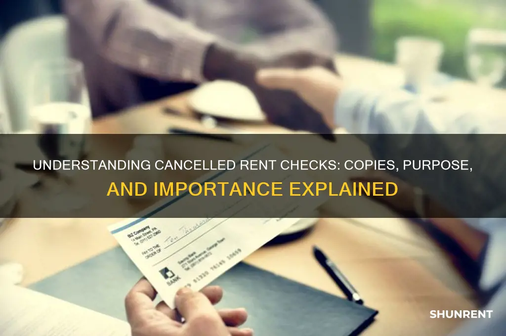 what is a copy of cancelled rent checks