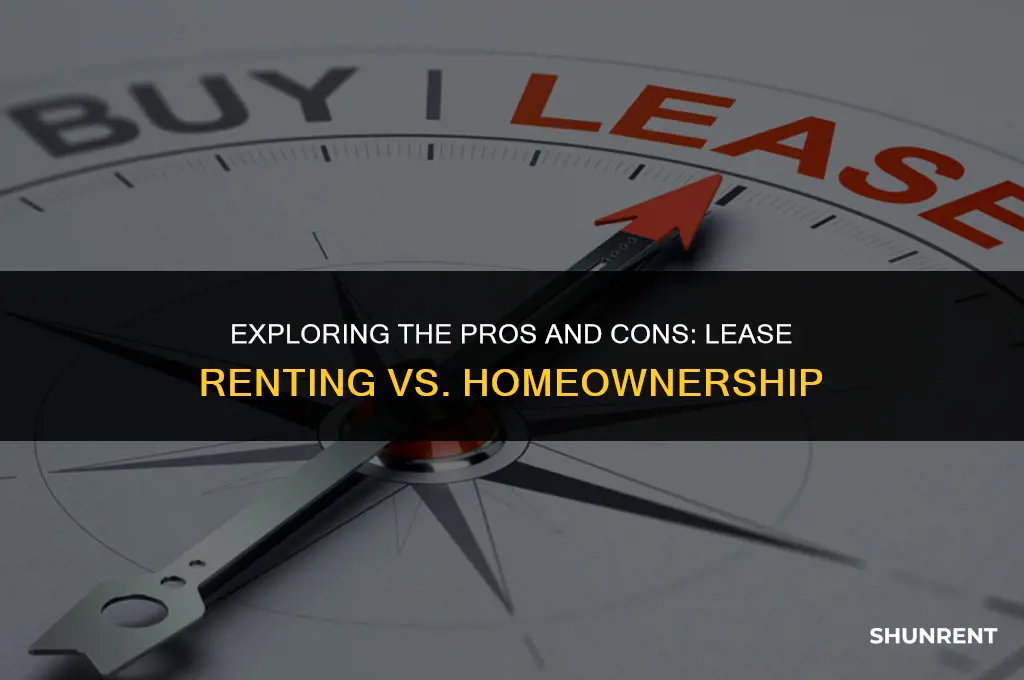 what is a lease renting vs owning