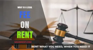 Understanding Legal Fees on Rent: A Tenant's Guide