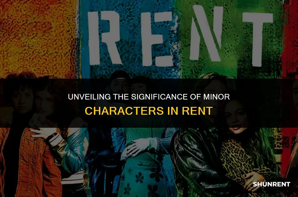 what is a minor character in rent