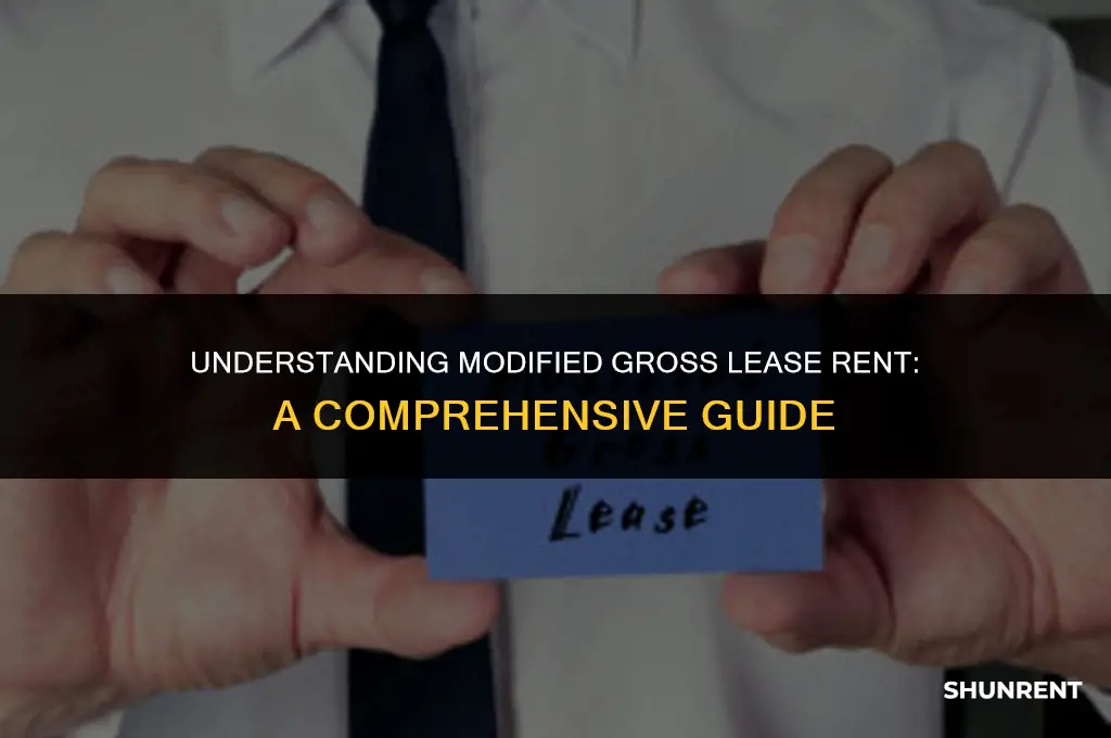 what is a modified gross lease rent