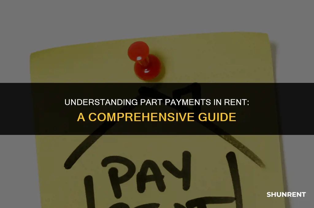 what is a part payment in rent