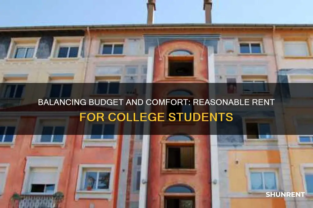 what is a reasonable ammount for rent in college