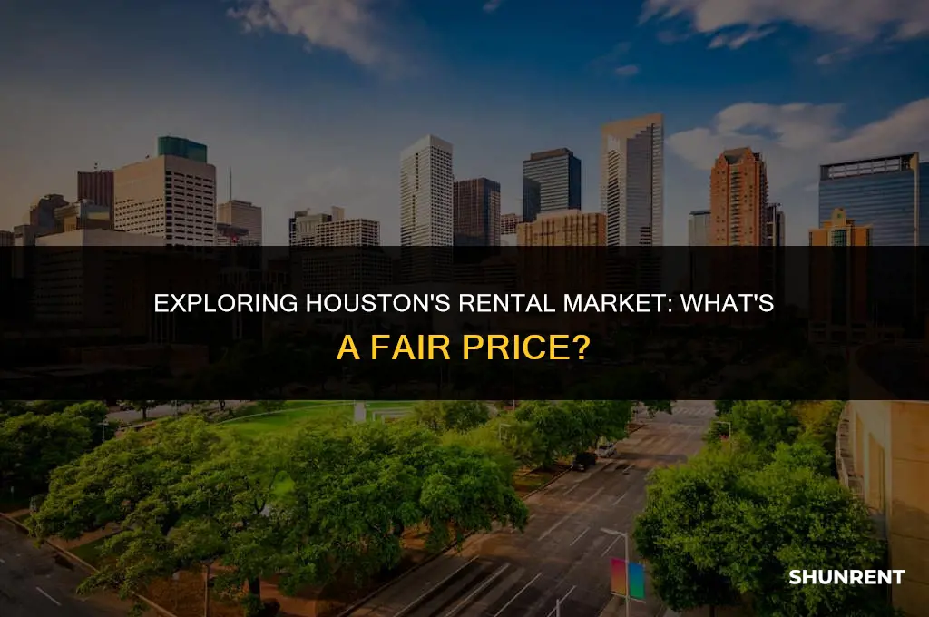 what is a reasonable rent in houston