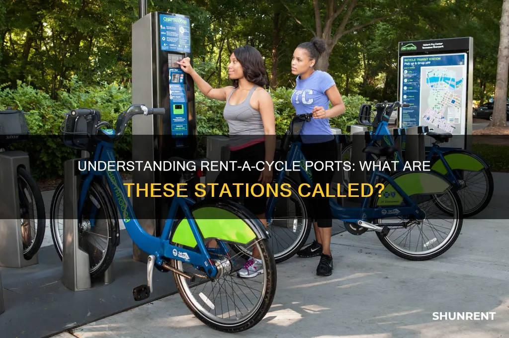 what is a rent a cycle port called