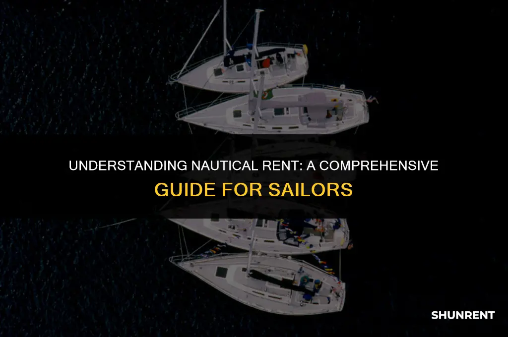 what is a rent in nautical terms