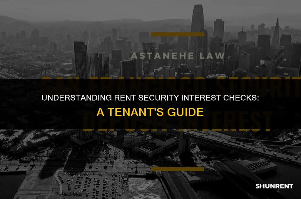 what is a rent security interest check