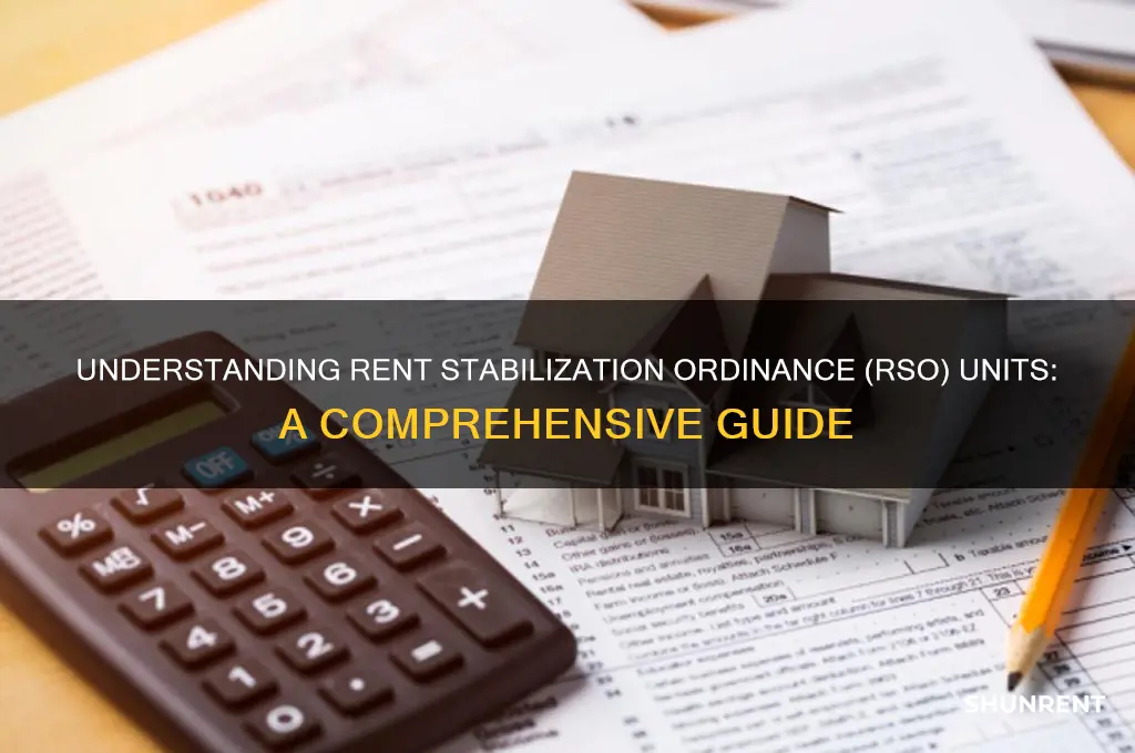 what is a rent stabilization ordinance rso unit