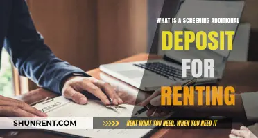 Understanding Screening Additional Deposits: A Guide for Renters