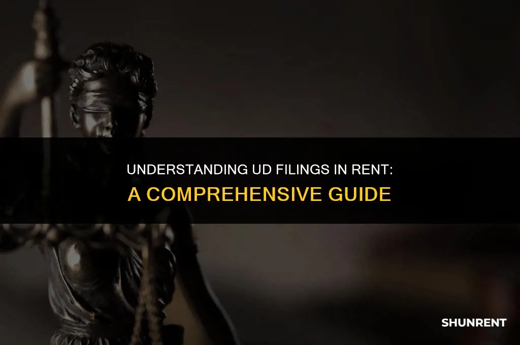 what is a ud filing in rent