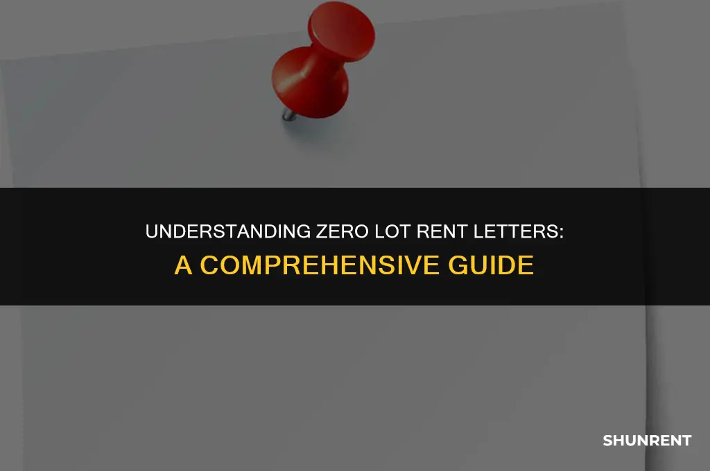 what is a zero lot rent letter