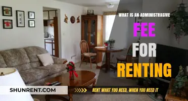 Understanding Administrative Fees: What Renters Need to Know