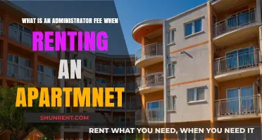 Understanding Administrator Fees in Apartment Rentals: What You Need to Know