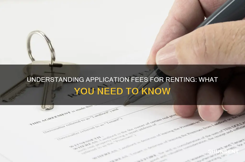 what is an application fee for renting
