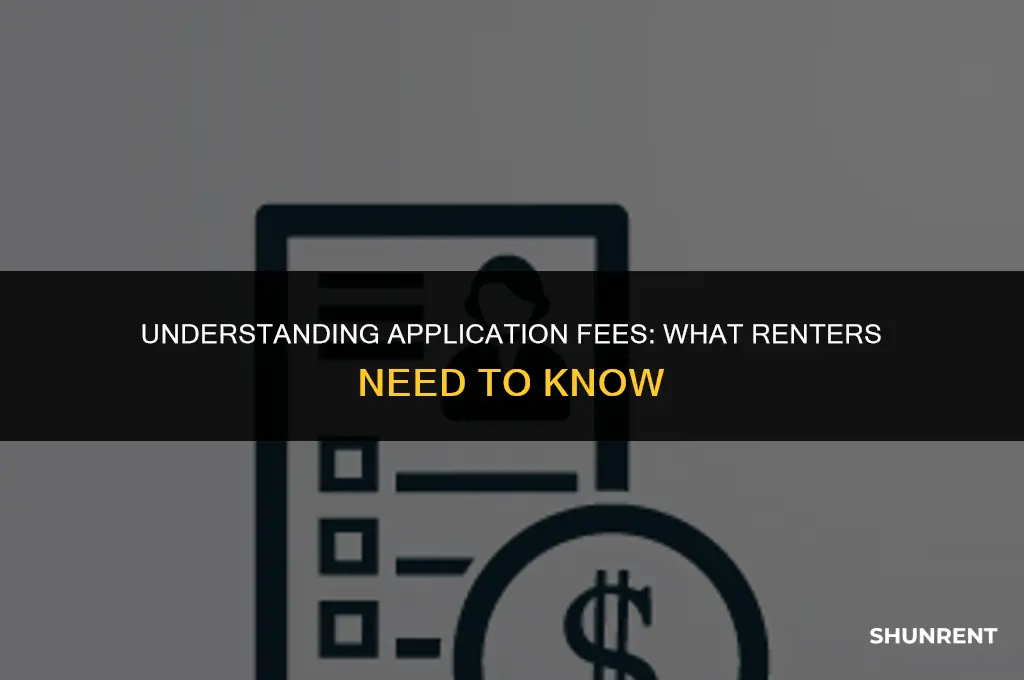what is an application fee when renting