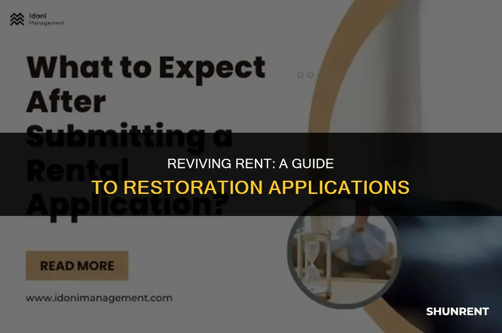 what is an application to restore rent