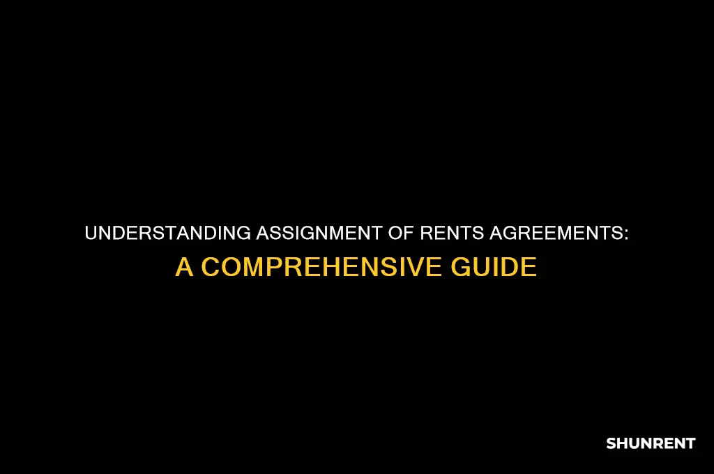 what is an assignment of rents agreement
