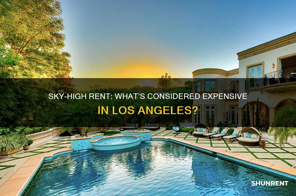 what is an expensive rent in los anvgeles
