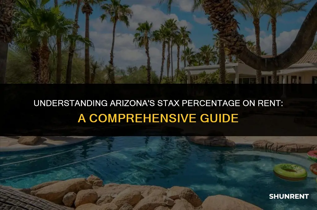 what is arizona stax percentage on rent