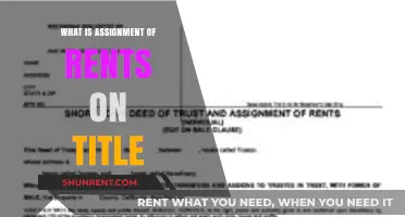 Understanding Assignment of Rents on Title: A Comprehensive Guide