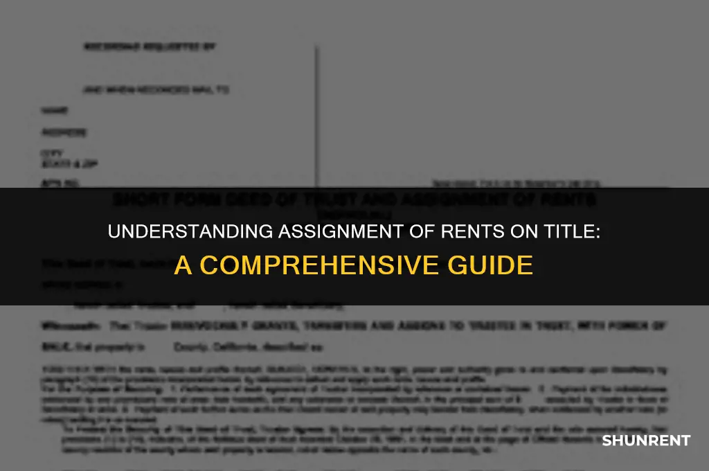 what is assignment of rents on title