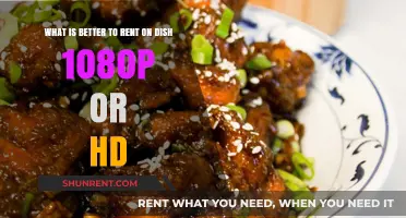 Renting on Dish: 1080p vs. HD – Which is Better?