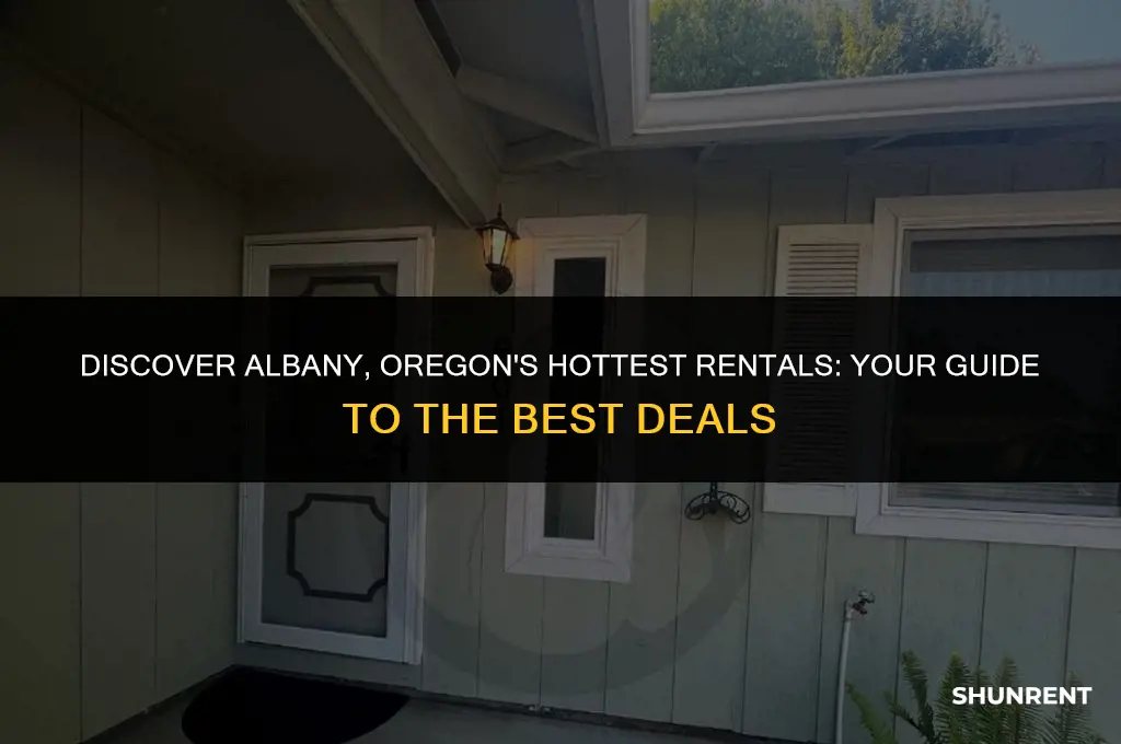 what is currenyly renting in albany oregon