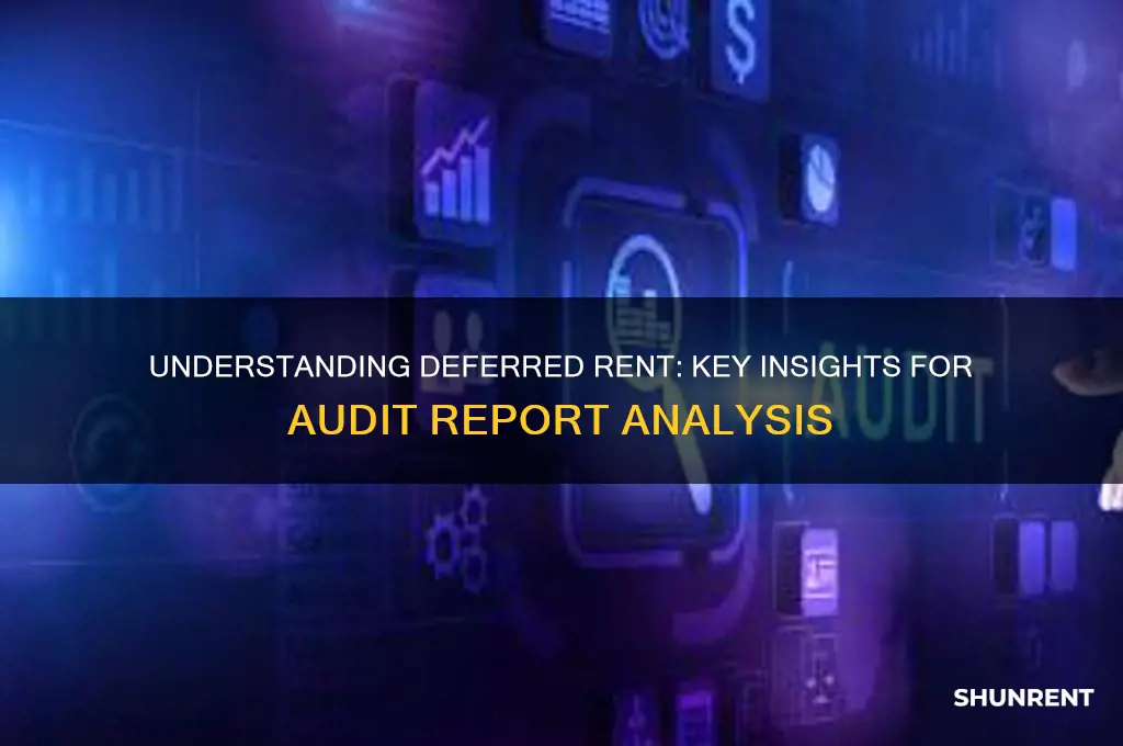 what is deferred rent on an audit report