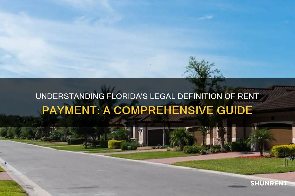 what is defined as payment for rent in florida