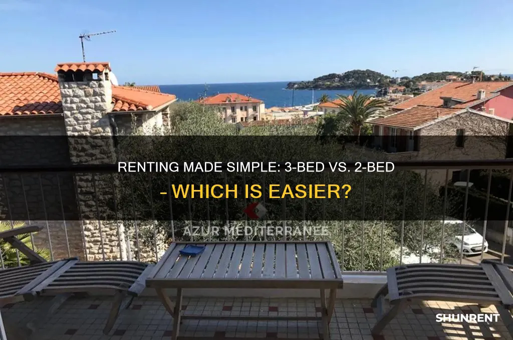 what is easier to rent 3 bed or 2 bed