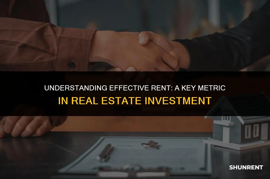 what is effective rent in real estate
