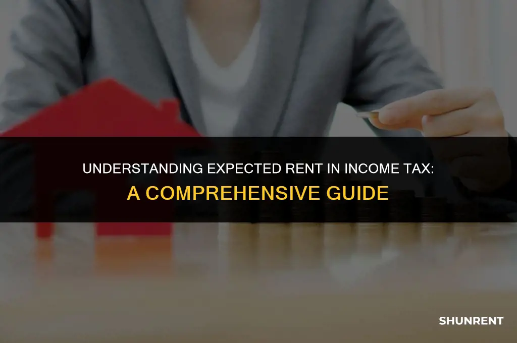 what is expected rent in income tax