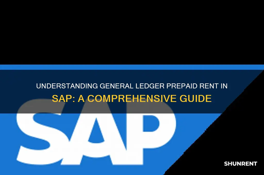 what is general ledger prepaid rent in sap
