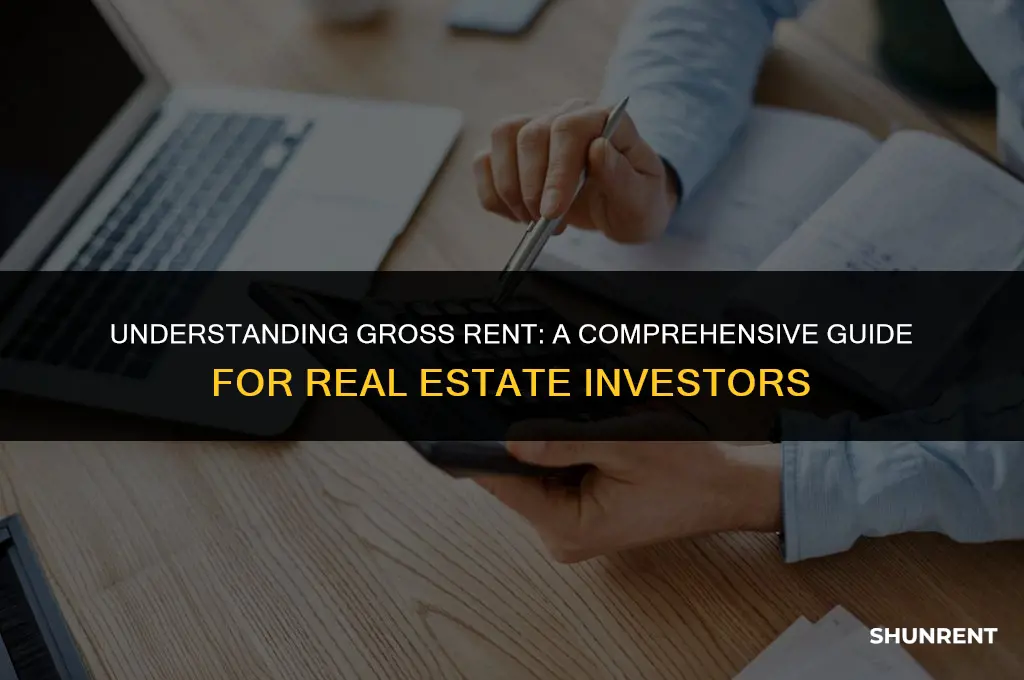 what is gross rent in real estate