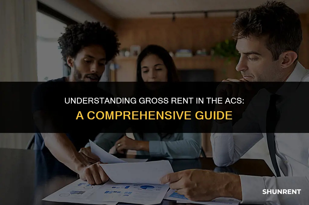 what is gross rent in the acs