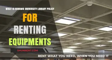 Howard University Library Equipment Rental Policy: A Comprehensive Guide