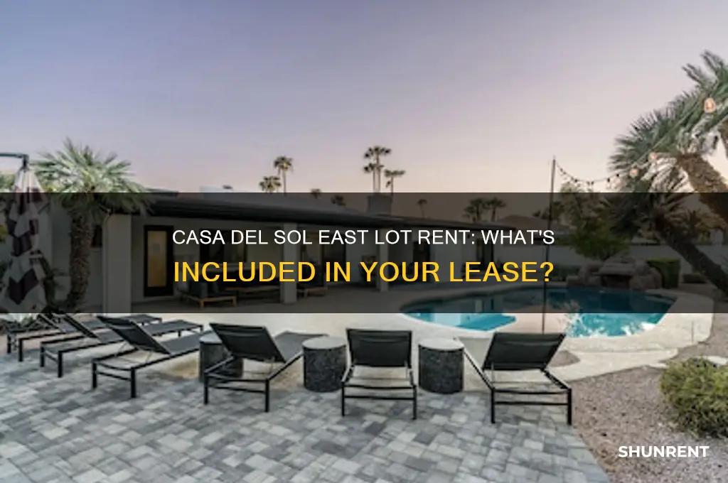 what is included in lot rent casa del sol east