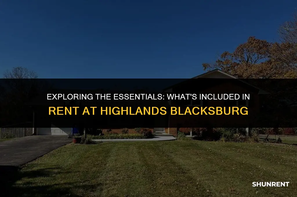 what is included in rent highlands blacksburg